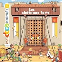 Stéphanie Ledu et Stéphane Frattini - Les châteaux forts.