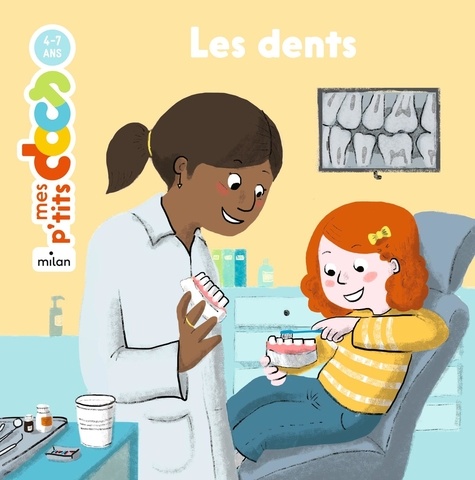 Stéphanie Ledu et Claire Frossard - Les dents.