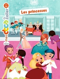 Stéphanie Ledu et Lucie Brunellière - Les princesses - Autocollants.