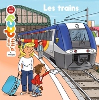 Stéphanie Ledu et Robert Barborini - Les trains.