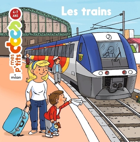 Stéphanie Ledu et Robert Barborini - Les trains.