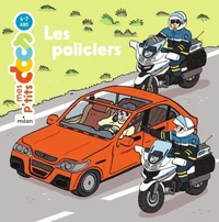 MES P'TITS DOCS - Policiers (Les) - Dès 4 ans