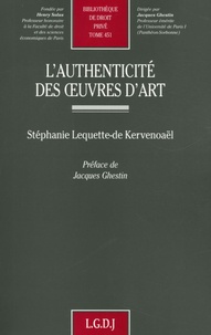 Stéphanie Lequette-de Kervenoaël - L'authenticité des oeuvres d'art.