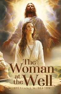 The Woman At the Well