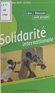 Stéphanie Mariaccia - Solidarité internationale.