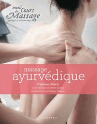 Stéphanie Marie et Denis Lamboley - Massage ayurvédique - Massages et automassages.