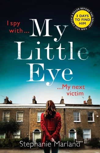 My Little Eye. A mega-twisty, gripping crime thriller that will leave you breathless