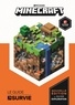 Stephanie Milton - Minecraft - Le guide survie officiel.