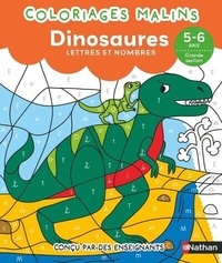 Stéphanie Morisson et  Da-Fanny - Les dinosaures Lettres et nombres Grande section.