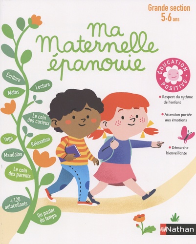 Stéphanie Morisson et Camille Loiselet - Ma maternelle épanouie - Grande section 5-6 ans.