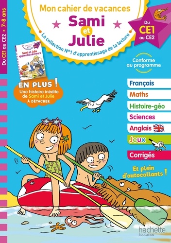 Mon cahier de vacances Sami et Julie. Du CE1 au CE2