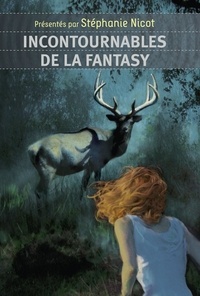 Stéphanie Nicot - Incontournables de la fantasy.