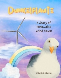  Stephanie O'Connor - Dunkelflaute - A Story of Renewable Wind Power.