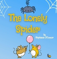  Stephanie O'Connor - The Lonely Spider.