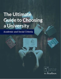 The Ultimate Guide to Choosing a University