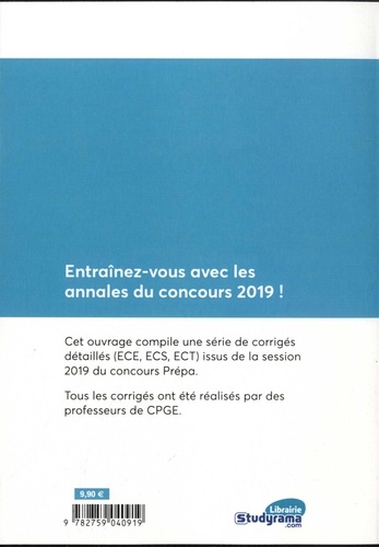Annales Ecricome prépa. Annales corrigées  Edition 2019