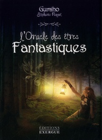 Stéphanie Paquot - L'Oracle des êtres fantastiques - Avec 44 cartes.