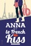 Stephanie Perkins - Anna et le French Kiss.