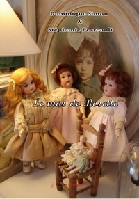 Télécharger le livre complet pdf Le mas de Rosette  - Roman par Stéphanie Perreault (French Edition) 9782377892471 PDB