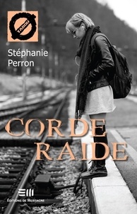 Stéphanie Perron - Corde Raide (46) - 46. Le trouble de personnalité limite.