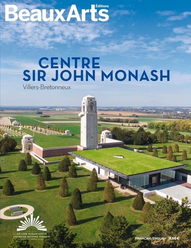Le centre Sir John Monash. Villers-Bretonneux
