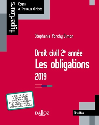 Droit civil 2e année. Les obligations  Edition 2019