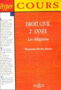 Stéphanie Porchy-Simon - Droit Civil 2eme Annee. Les Obligations.