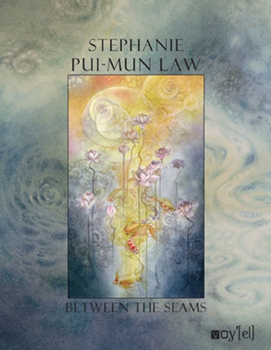 Stephanie Pui-Mun Law - Between the seams.