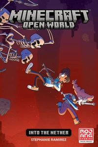 Minecraft: Open World--Into the Nether (Graphic Novel)