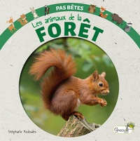 Stéphanie Redoulès - Les animaux de la forêt.