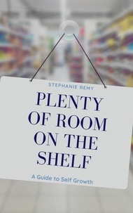  Stephanie Remy - Plenty of Room on The Shelf.