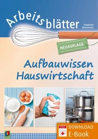 Arbeitsblätter Aufbauwissen Hauswirtschaft