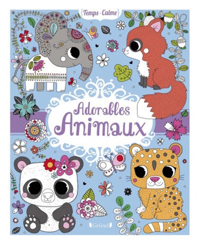 Stéphanie Rousseau - Adorables animaux.