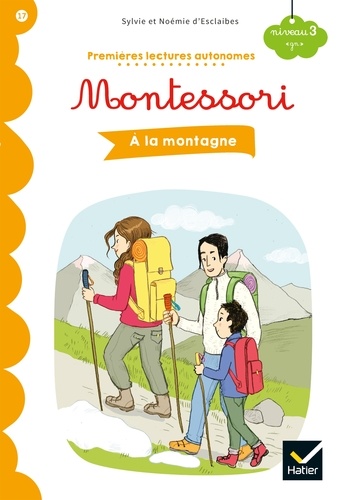 Premières lectures autonomes Montessori Niveau 3 - À la montagne