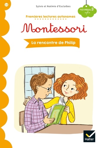 Premières lectures autonomes Montessori Niveau 3 - La rencontre de Philip.
