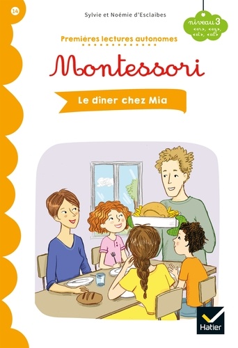 Premières lectures autonomes Montessori Niveau 3 - Le dîner chez Mia