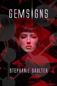 Stephanie Saulter - Gemsigns - ®Evolution Book 1.