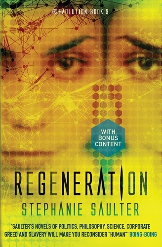 Regeneration. ®Evolution Book 3