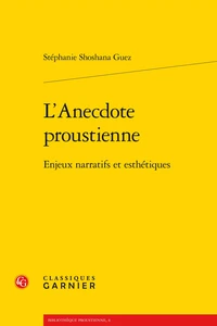 L'Anecdote proustienne