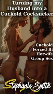 Turning my Husband into a Cuckold Cocksucker