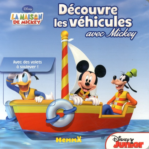 Stéphanie Sojic - Découvre les véhicules avec Mickey.