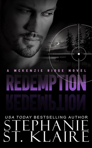  Stephanie St. Klaire - Redemption - A McKenzie Ridge Novel, #5.
