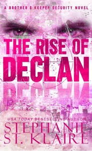 The Rise of Declan