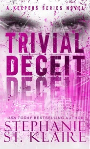 Trivial Deceit