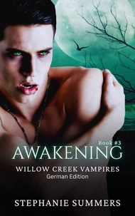 Willow Creek: Awakening