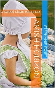  Stephanie Swift - Amish Horizon.
