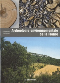 Stéphanie Thiébault - Archéologie environnementale de la France.