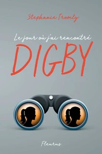 Le jour où j'ai rencontré Digby