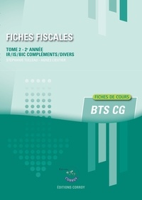 Stéphanie Tulleau - Fiches fiscales T2 - Fiches de cours de fiscalité pour les BTS CG 2e année.