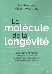 La molécule de la longévité